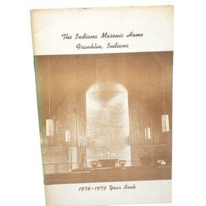 Franklin Indiana Masonic Home Year Book 1978-1979